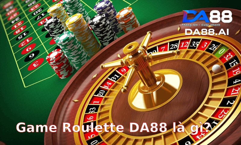 Game Roulette là gì? Game Roulette là gì?